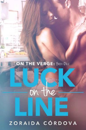 [On the Verge 01] • Luck on the Line